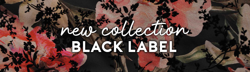 New Collection | Black Label